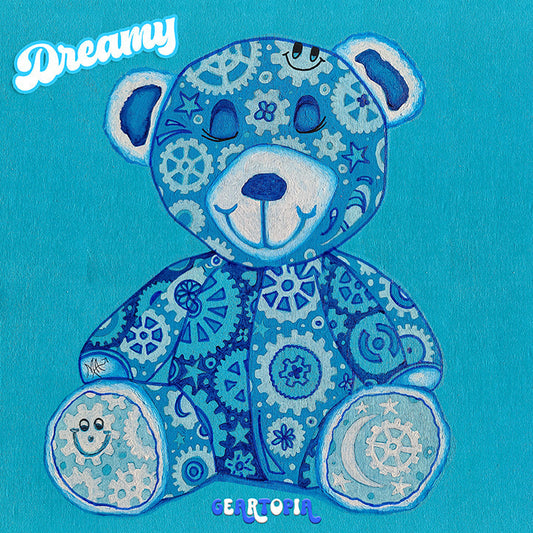 Meet the GEAR BEAR Dreamy!