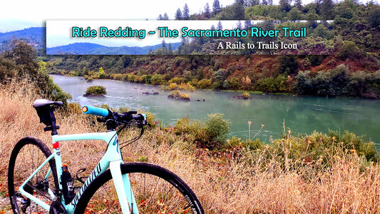 Ride Redding along the iconic award winning rails to trails paved bike path the sacramento river trail 2