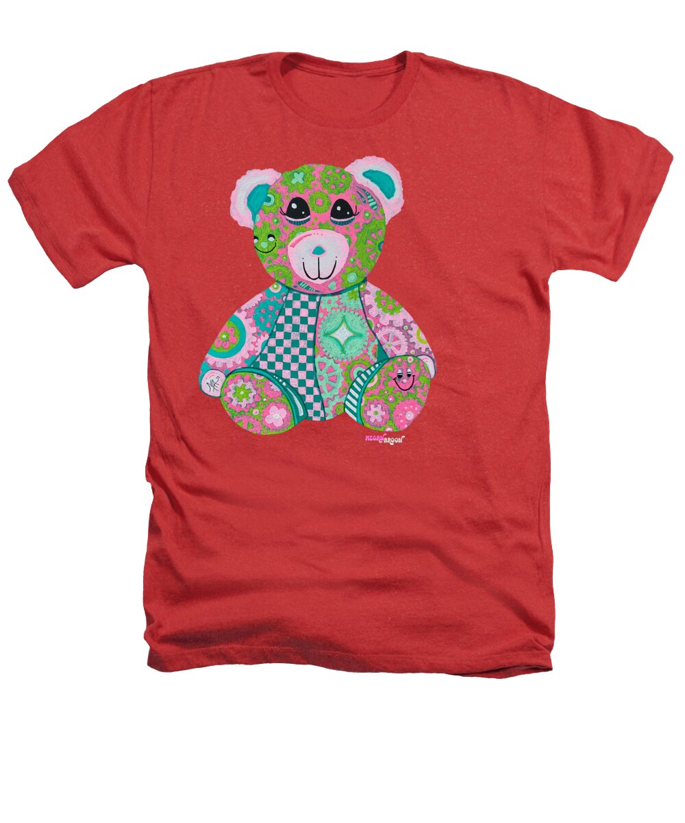 Geartopia GEAR BEAR Hope Original Handpainted PoP Art Teddy Bear Painting Nursery Art MeganAroon - Heathers T-Shirt