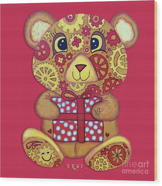 Geartopia Pressie GEAR BEAR Nursery Art Teddy Bear Present Painting Art for Kids by MeganAroon - Wood Print